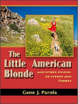 cover image of The Little American Blonde